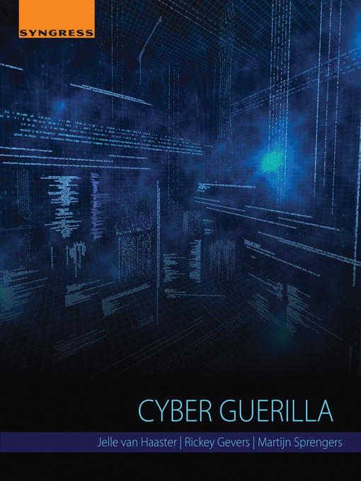 Title details for Cyber Guerilla by Jelle Van Haaster - Available